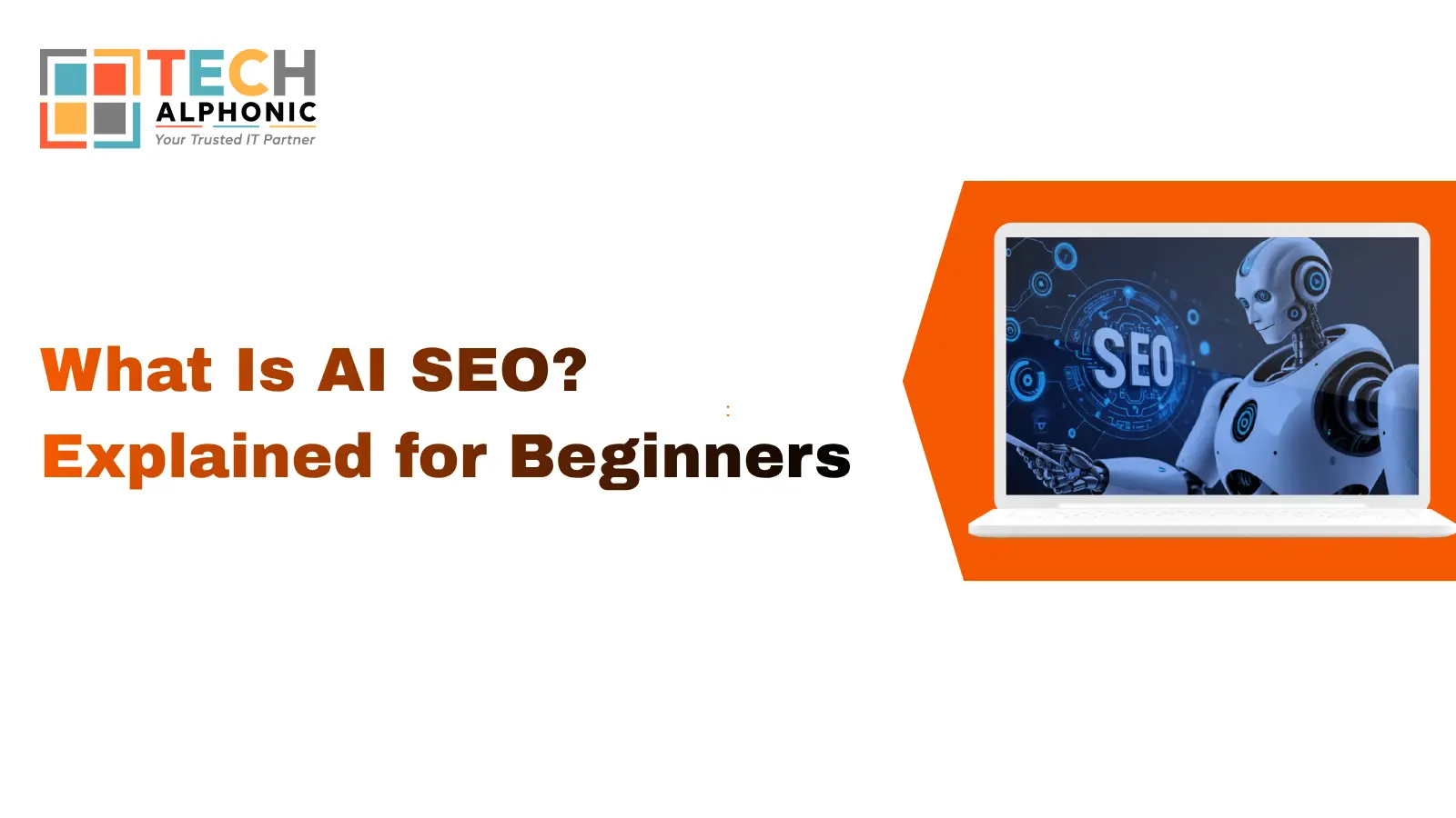 What Is AI SEO? Explained for Beginners